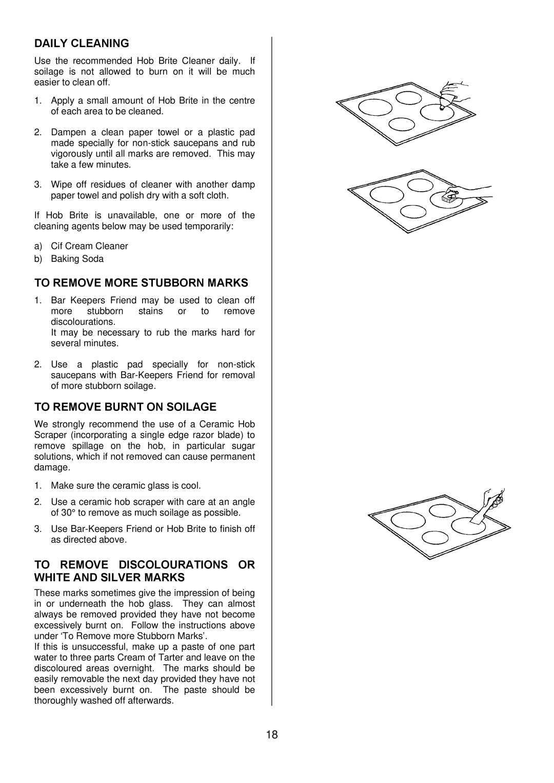 Tricity Bendix SE501 installation instructions Daily Cleaning, To Remove More Stubborn Marks, To Remove Burnt on Soilage 