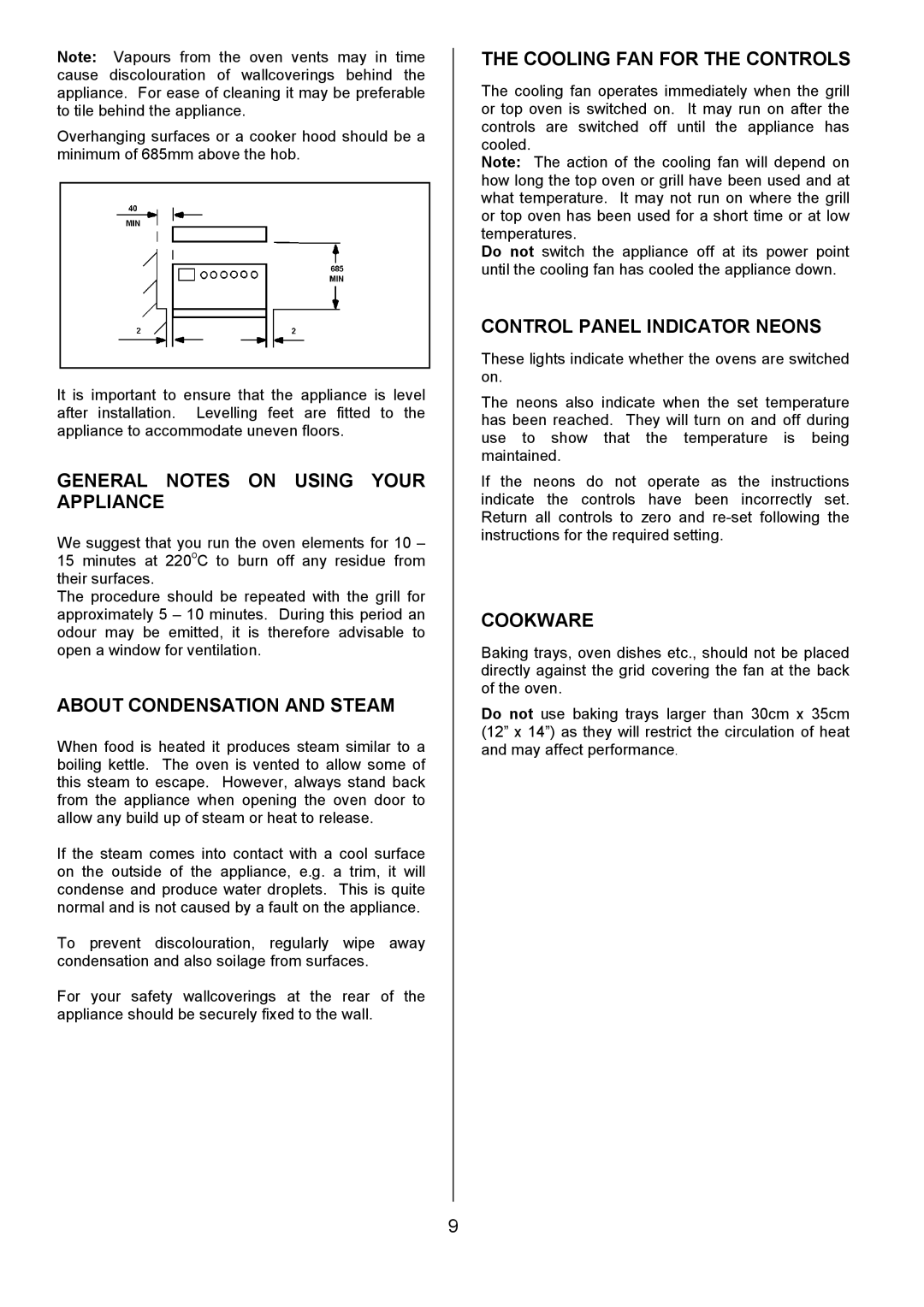 Tricity Bendix SE505 General Notes on Using Your Appliance, About Condensation and Steam, Cooling FAN for the Controls 