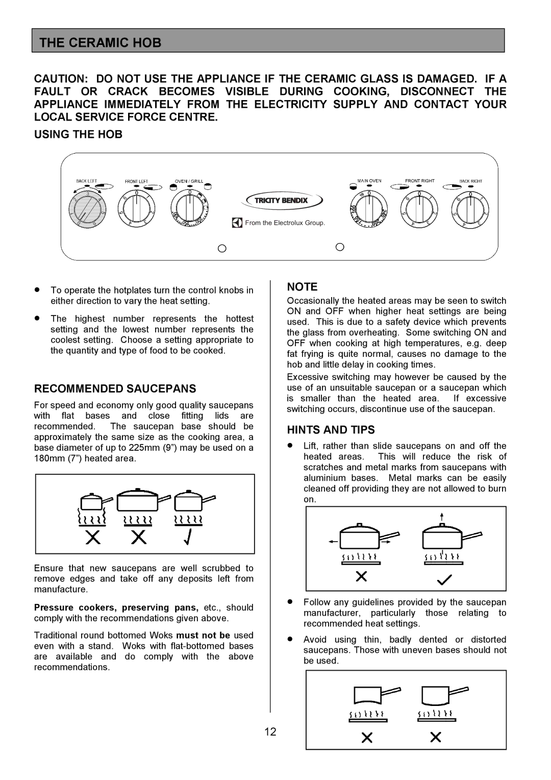 Tricity Bendix SE550 installation instructions Ceramic HOB, Using the HOB, Recommended Saucepans, Hints and Tips 