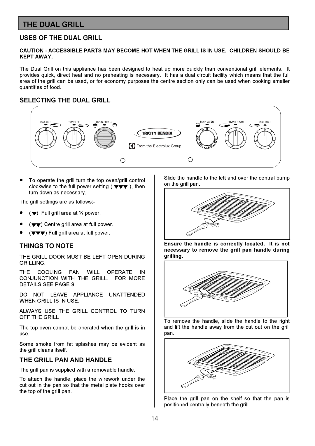 Tricity Bendix SE550 Uses of the Dual Grill, Selecting the Dual Grill, Things to Note, Grill PAN and Handle 