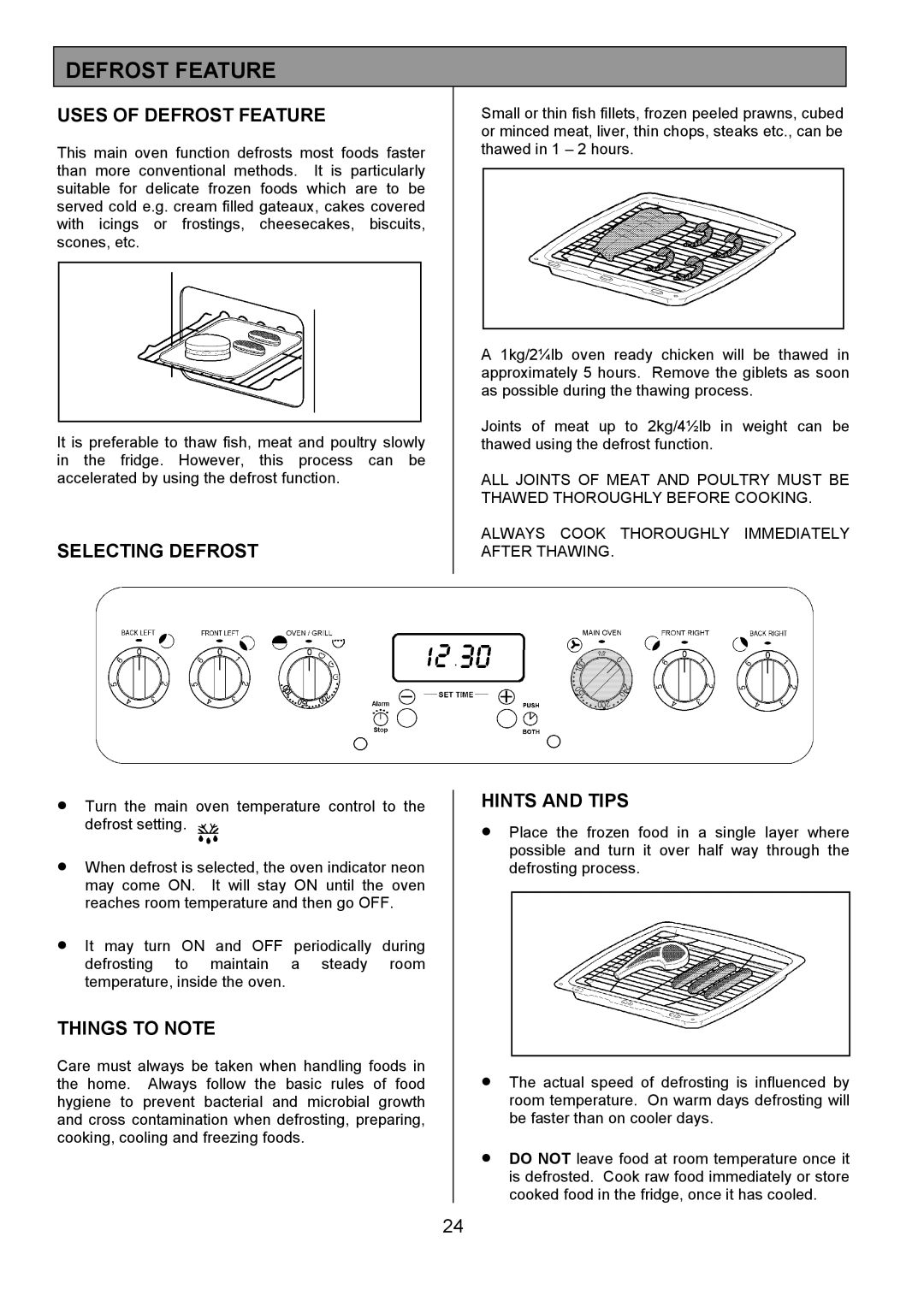 Tricity Bendix SE553 installation instructions Uses of Defrost Feature, Selecting Defrost 