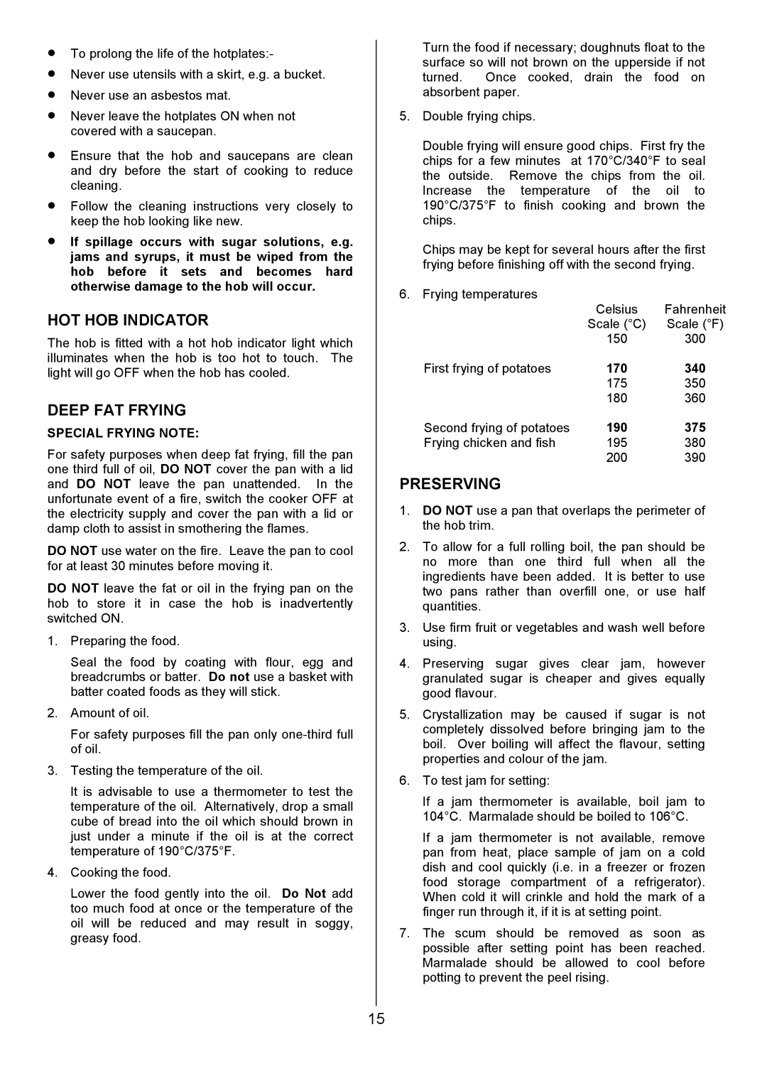 Tricity Bendix SE554 installation instructions HOT HOB Indicator, Deep FAT Frying, Preserving, Special Frying Note 