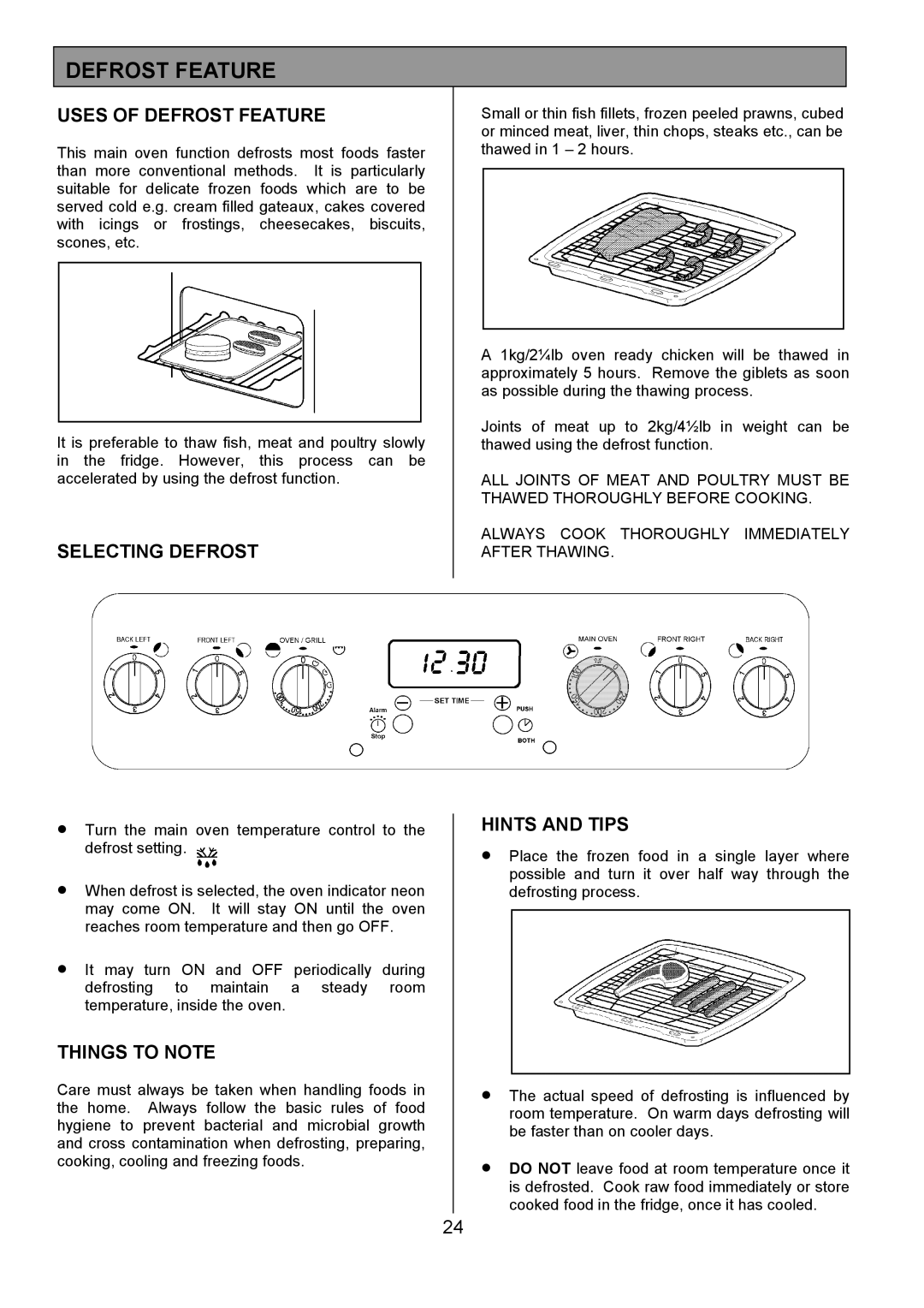 Tricity Bendix SE554 installation instructions Uses of Defrost Feature, Selecting Defrost 