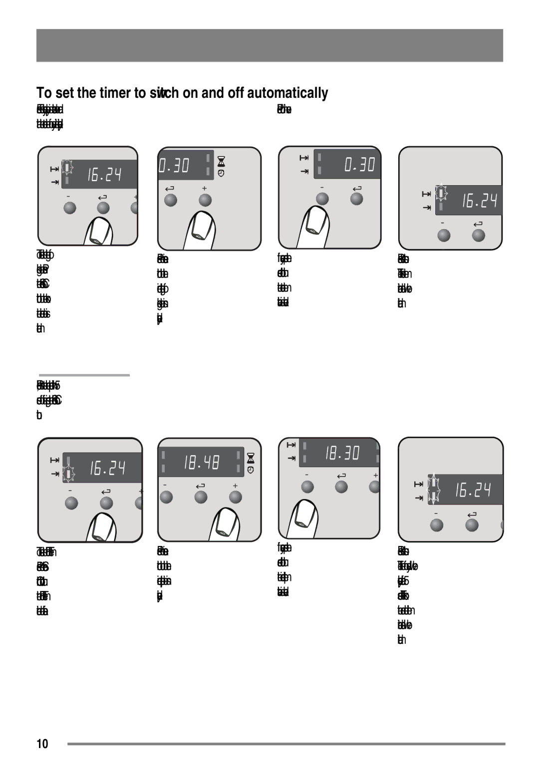 Tricity Bendix SE558 To set the timer to switch on and off automatically, That the correct time of day is displayed 