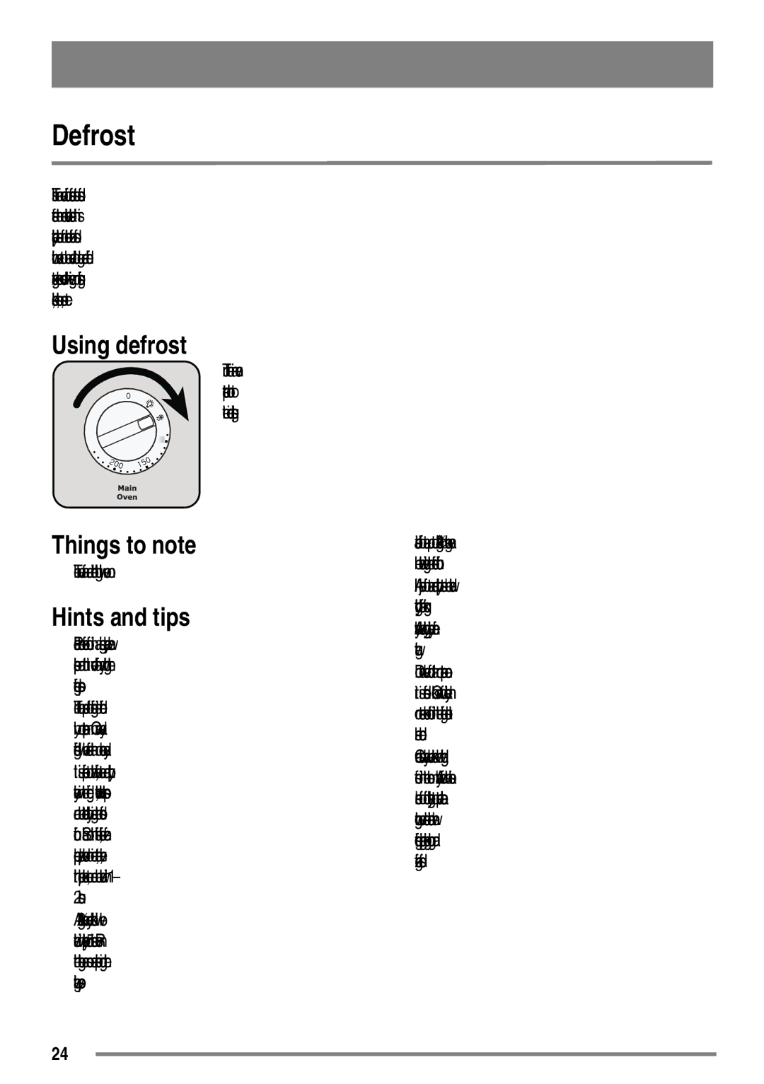 Tricity Bendix SE558 user manual Defrost, Using defrost 