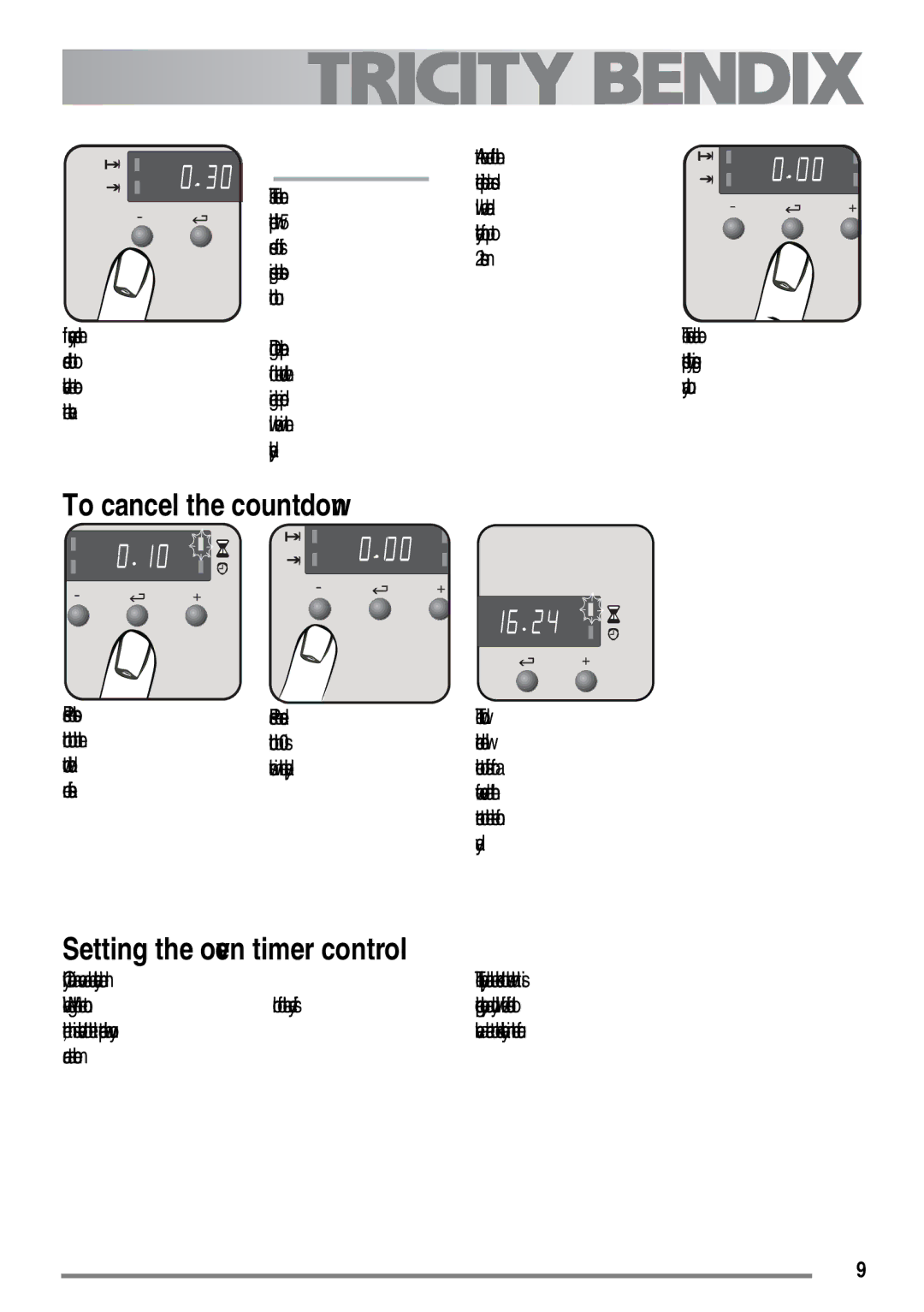 Tricity Bendix SE558 user manual To cancel the countdown, Press the selector, Countdown indicator, Neon flashes 