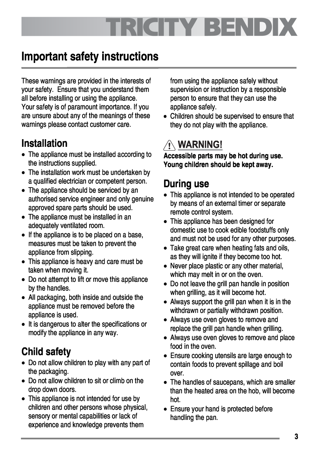 Tricity Bendix SE558 user manual Important safety instructions, Installation, Child safety, During use 