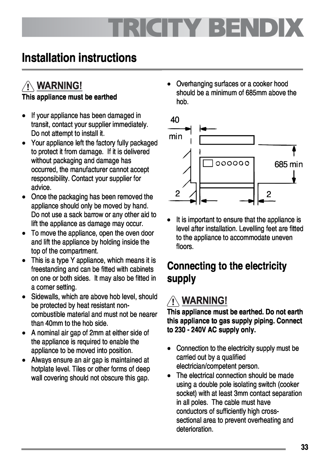 Tricity Bendix SE558 Installation instructions, Connecting to the electricity supply, This appliance must be earthed 