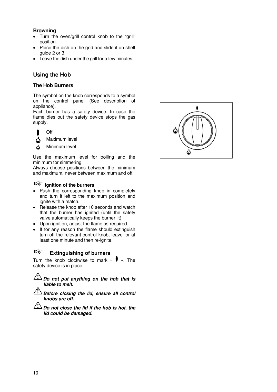 Tricity Bendix SG 205WL manual Using the Hob, Browning, Hob Burners, Extinguishing of burners, Ignition of the burners 