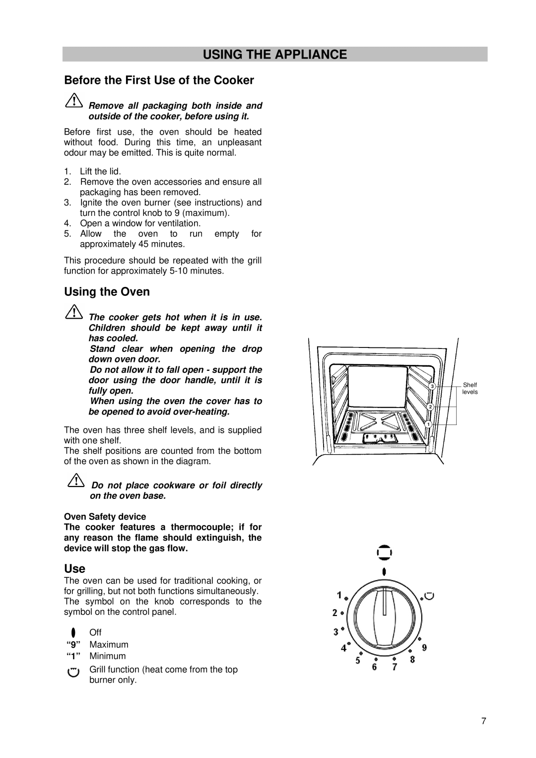 Tricity Bendix SG 205WL manual Using the Appliance, Before the First Use of the Cooker 