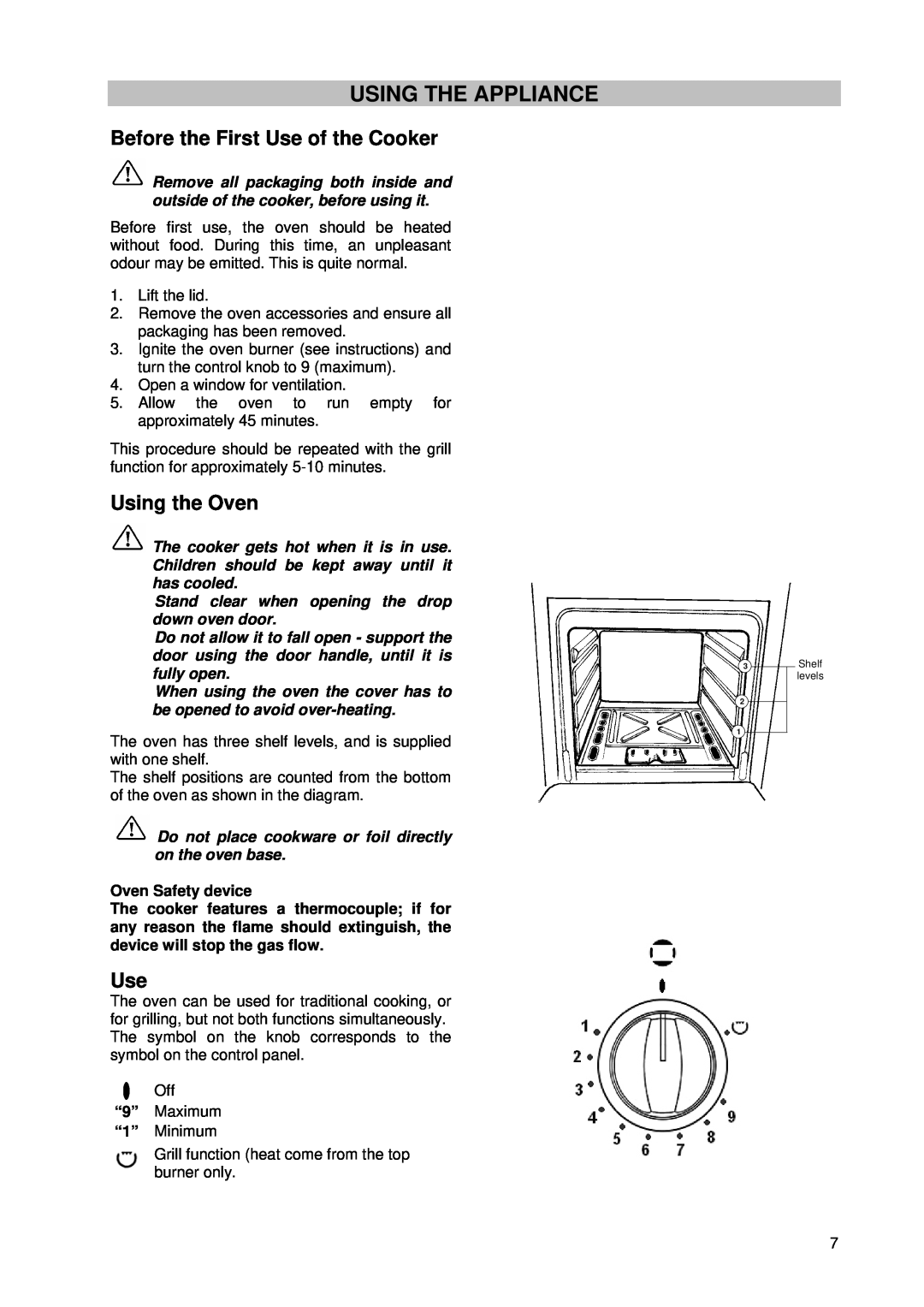 Tricity Bendix SG 205WL manual Using The Appliance, Before the First Use of the Cooker, Using the Oven 