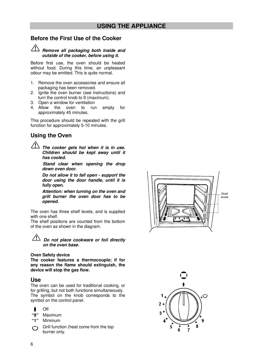 Tricity Bendix SG 210 manual Using the Appliance, Before the First Use of the Cooker 