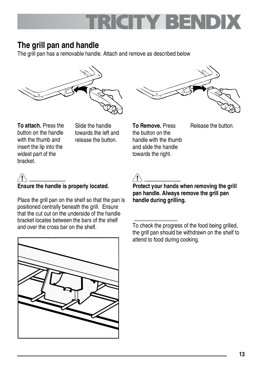 Tricity Bendix SG558/1 user manual Grill pan and handle, Button on, Slide the handle Towards the right 