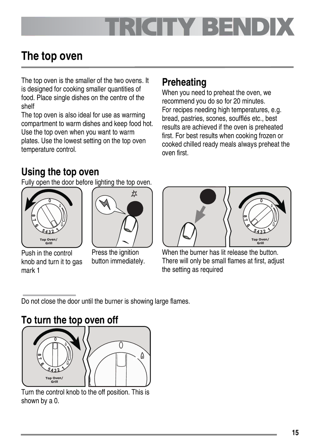 Tricity Bendix SG558/1 user manual Top oven, Preheating, Using the top oven, To turn the top oven off 