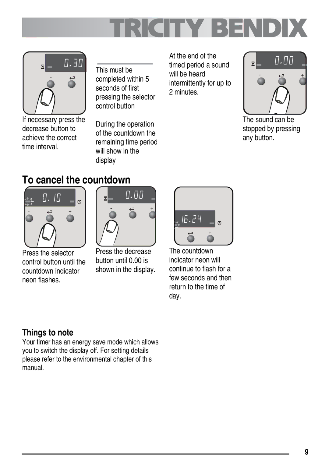 Tricity Bendix SG558/1 user manual To cancel the countdown, Press the selector, Countdown indicator 