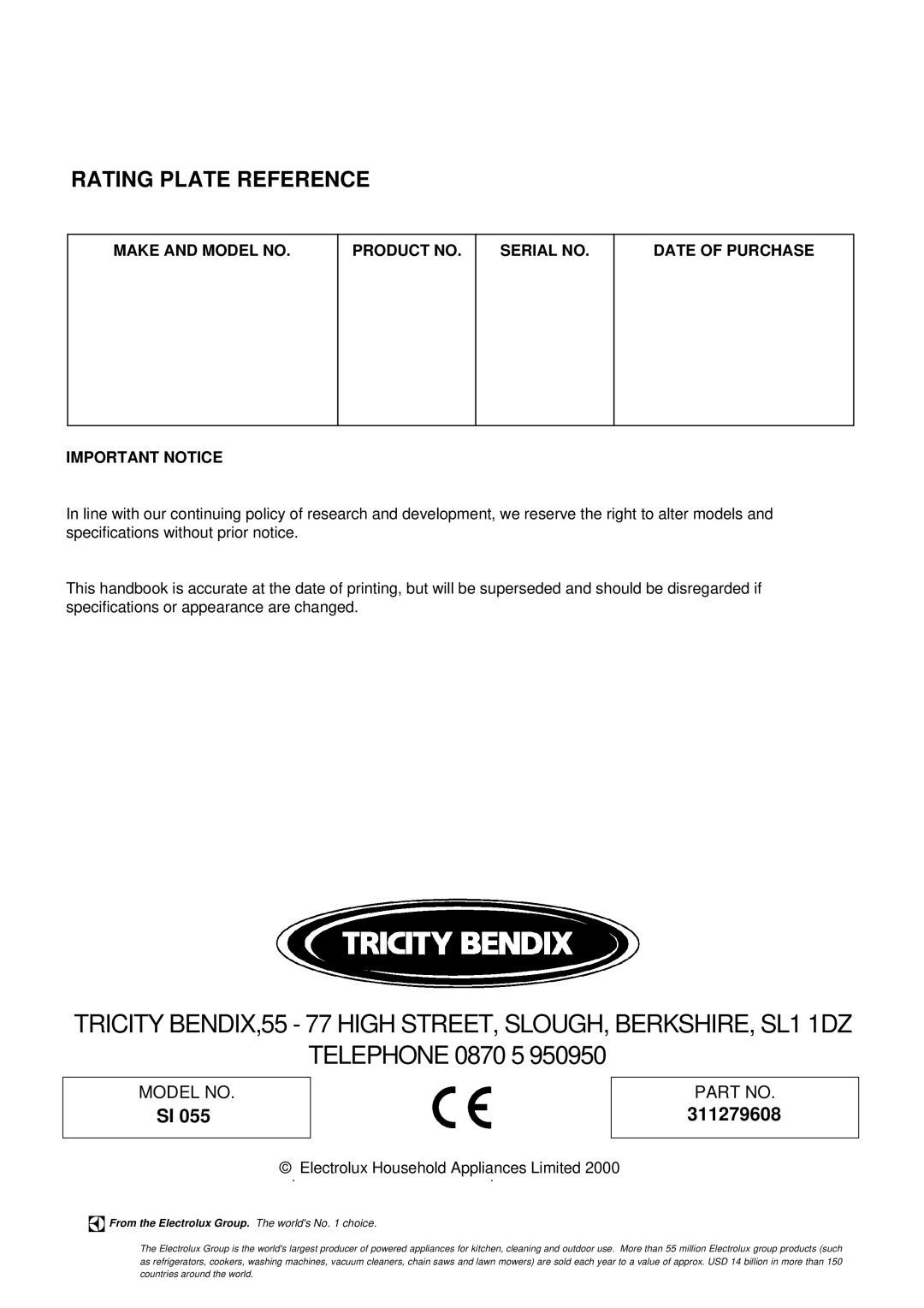 Tricity Bendix SI 055 installation instructions Telephone 0870 5, Rating Plate Reference 