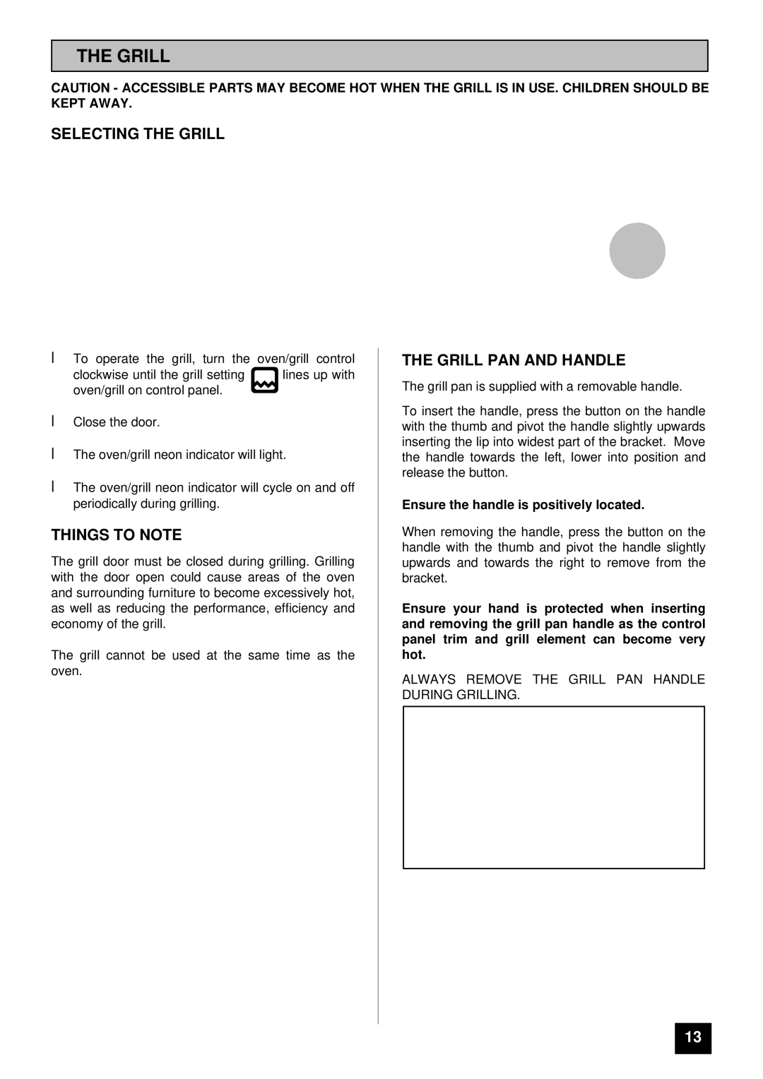 Tricity Bendix SI 221 installation instructions Selecting the Grill, Things to Note, Grill PAN and Handle 