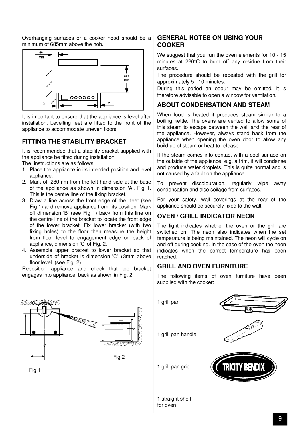 Tricity Bendix SI 221 Fitting the Stability Bracket, General Notes on Using Your Cooker, About Condensation and Steam 