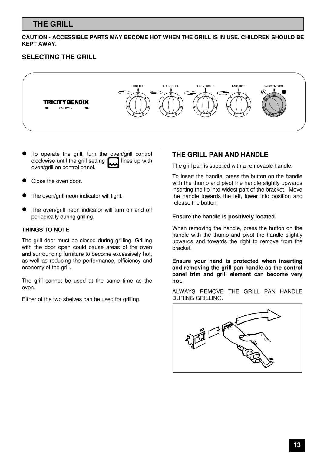 Tricity Bendix SI 251 installation instructions Selecting the Grill, Grill PAN and Handle 