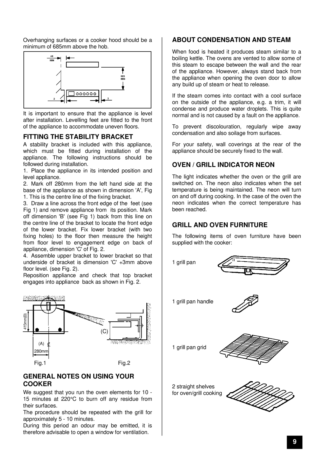 Tricity Bendix SI 251 Fitting the Stability Bracket, General Notes on Using Your Cooker, About Condensation and Steam 