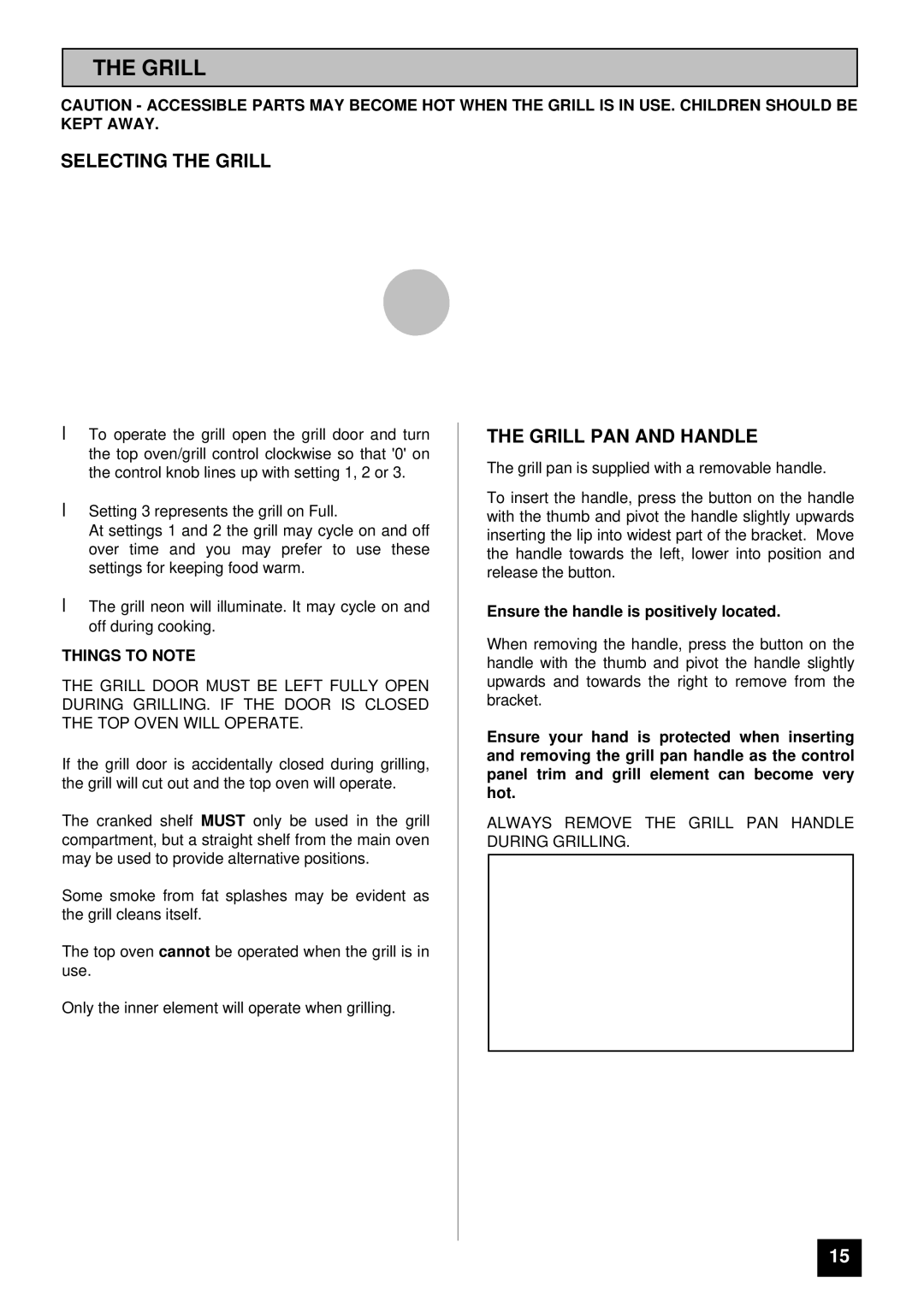 Tricity Bendix SI 322, SI 323 installation instructions Selecting the Grill, Grill PAN and Handle, Things to Note 