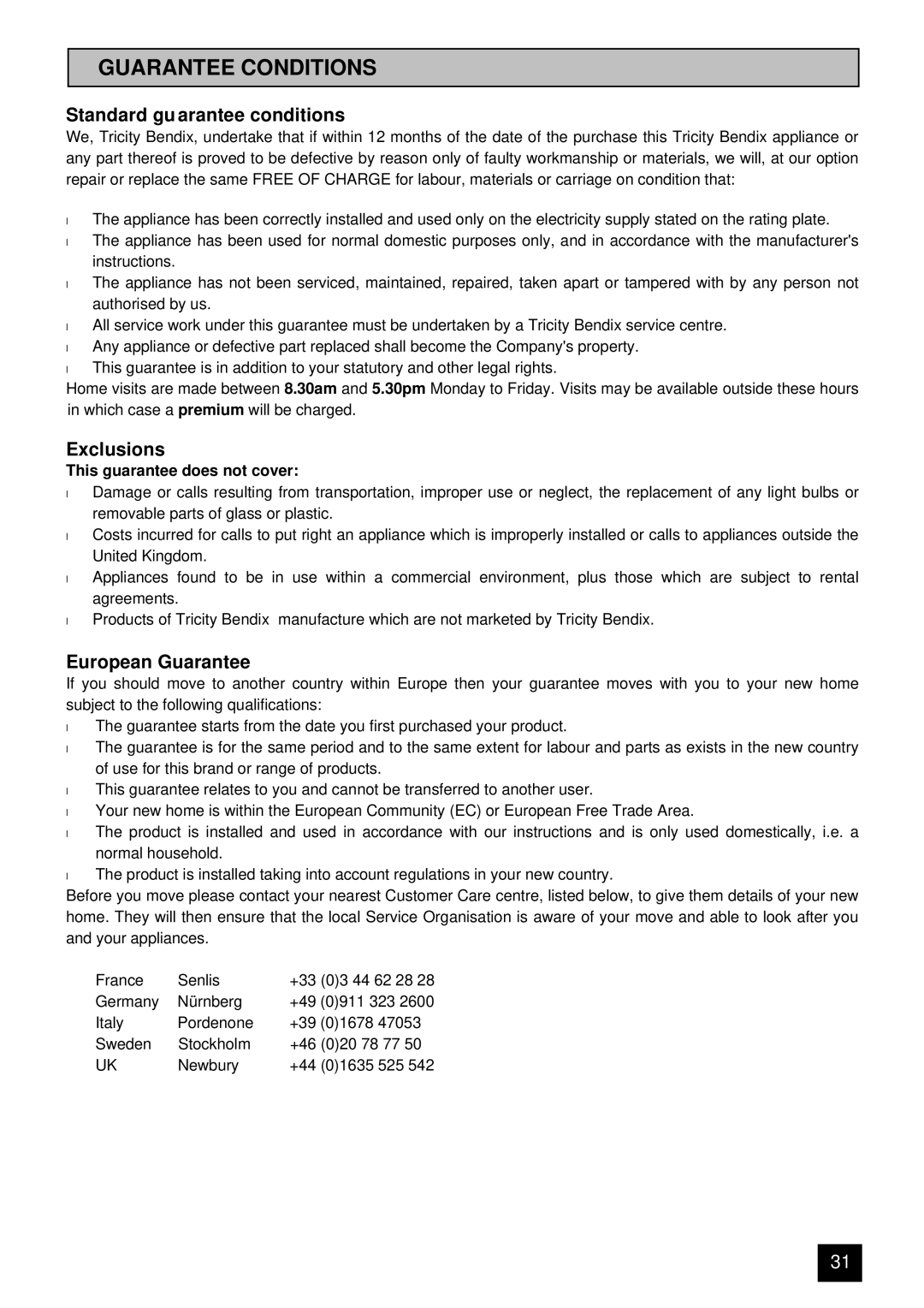 Tricity Bendix SI 322, SI 323 installation instructions Guarantee Conditions, Standard gu arantee conditions 