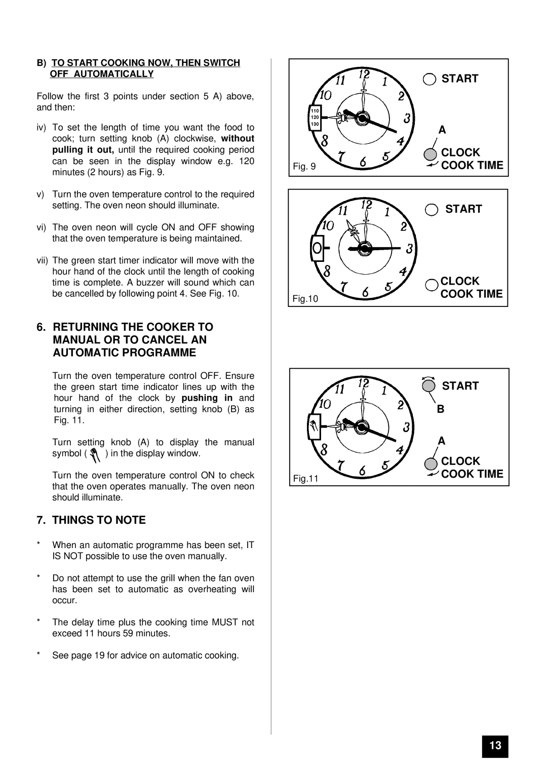 Tricity Bendix SI 400GR installation instructions Things to Note, To Start Cooking NOW, then Switch OFF Automatically 