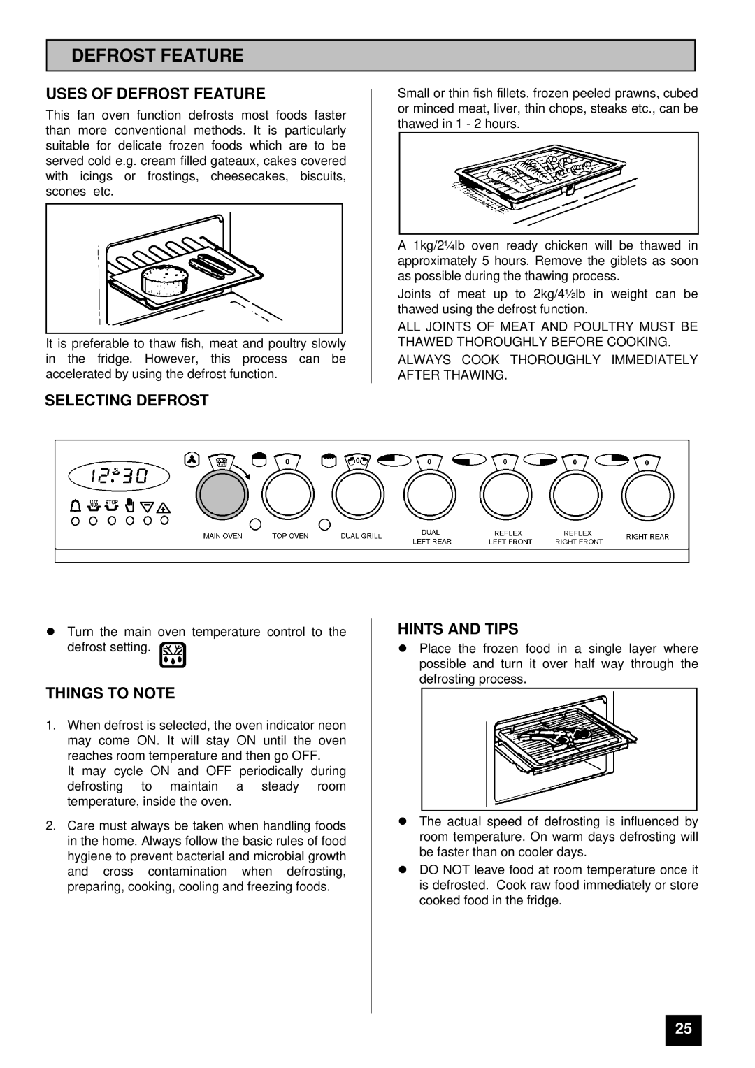 Tricity Bendix SI 452 installation instructions Uses of Defrost Feature, Selecting Defrost 