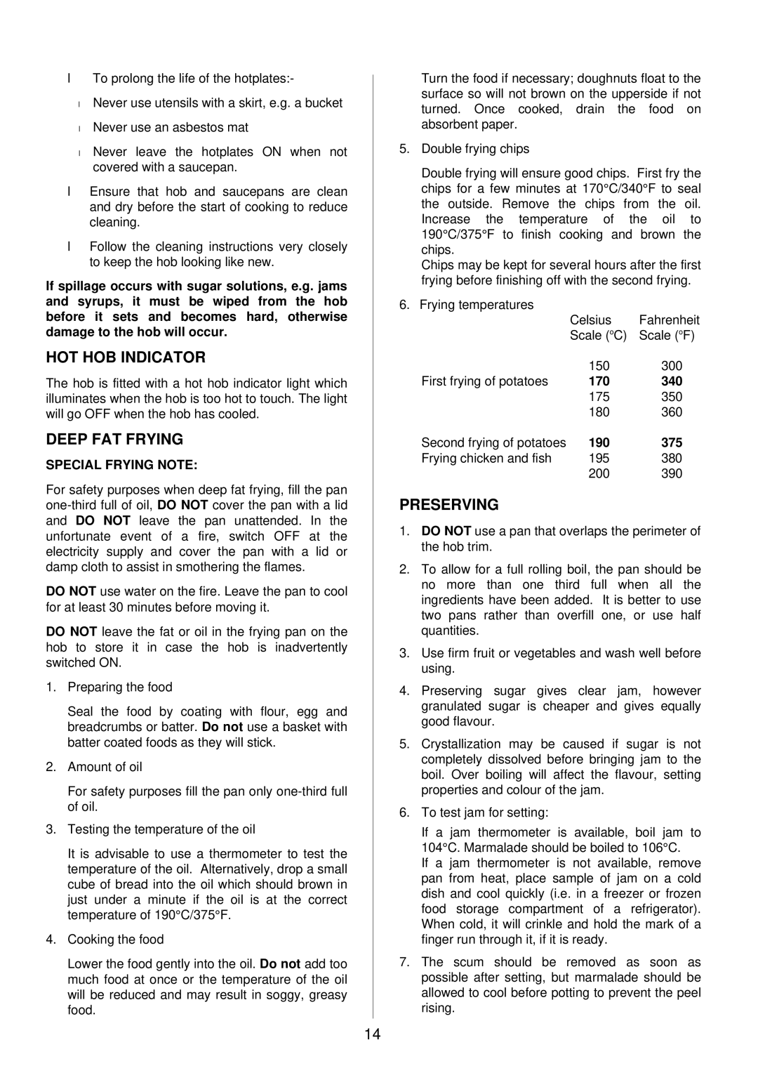 Tricity Bendix SI 453 installation instructions HOT HOB Indicator, Deep FAT Frying, Preserving, Special Frying Note 