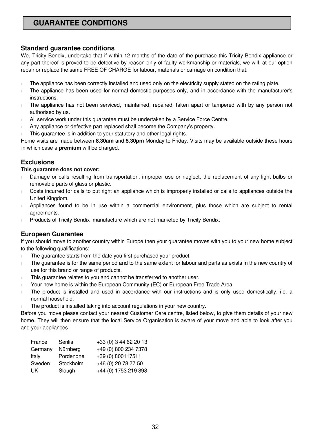 Tricity Bendix SI 453 installation instructions Guarantee Conditions, Standard guarantee conditions 