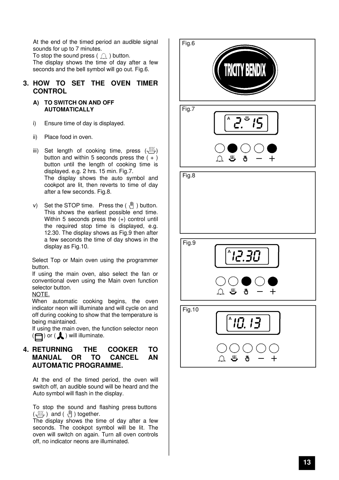 Tricity Bendix SI 535 installation instructions HOW to SET the Oven Timer Control, To Switch on and OFF Automatically 