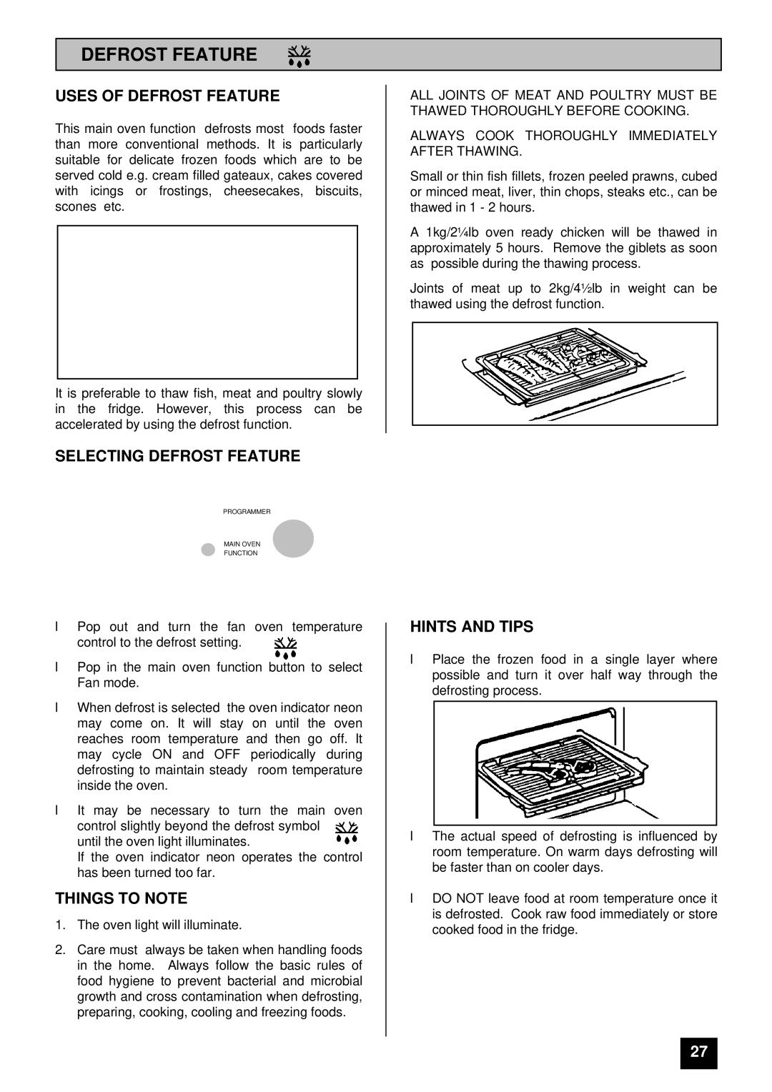 Tricity Bendix SI 535 installation instructions Uses of Defrost Feature, Selecting Defrost Feature 