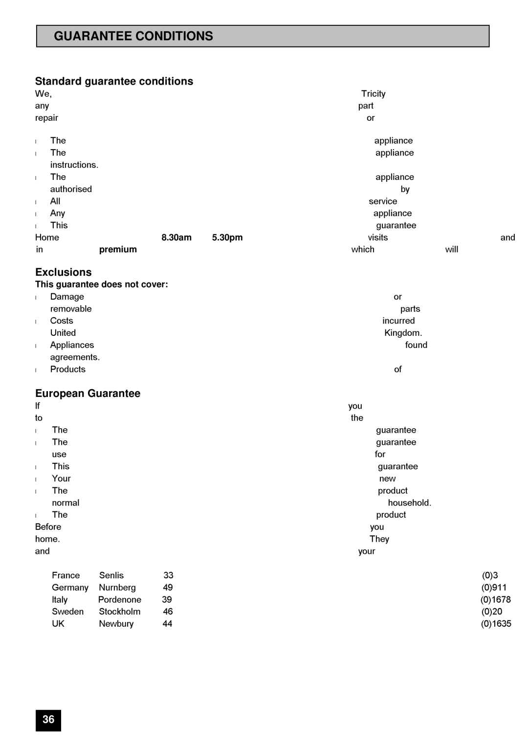 Tricity Bendix SI 535 installation instructions Guarantee Conditions, Standard guarantee conditions 