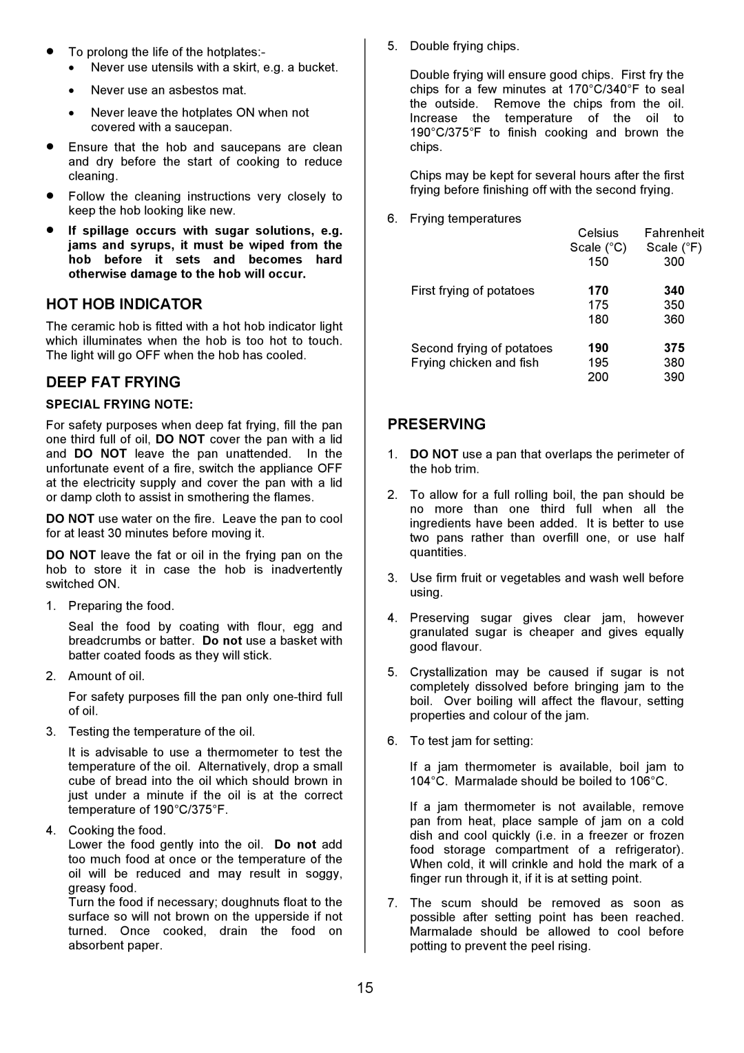 Tricity Bendix SI505 installation instructions HOT HOB Indicator, Deep FAT Frying, Preserving, Special Frying Note 