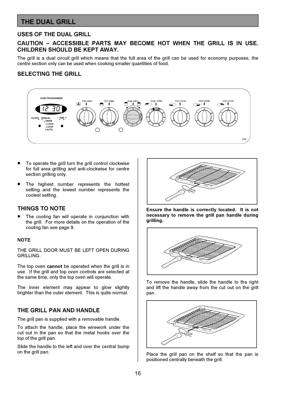 Tricity Bendix SI505 Uses of the Dual Grill, Selecting the Grill, Things to Note, Grill PAN and Handle 