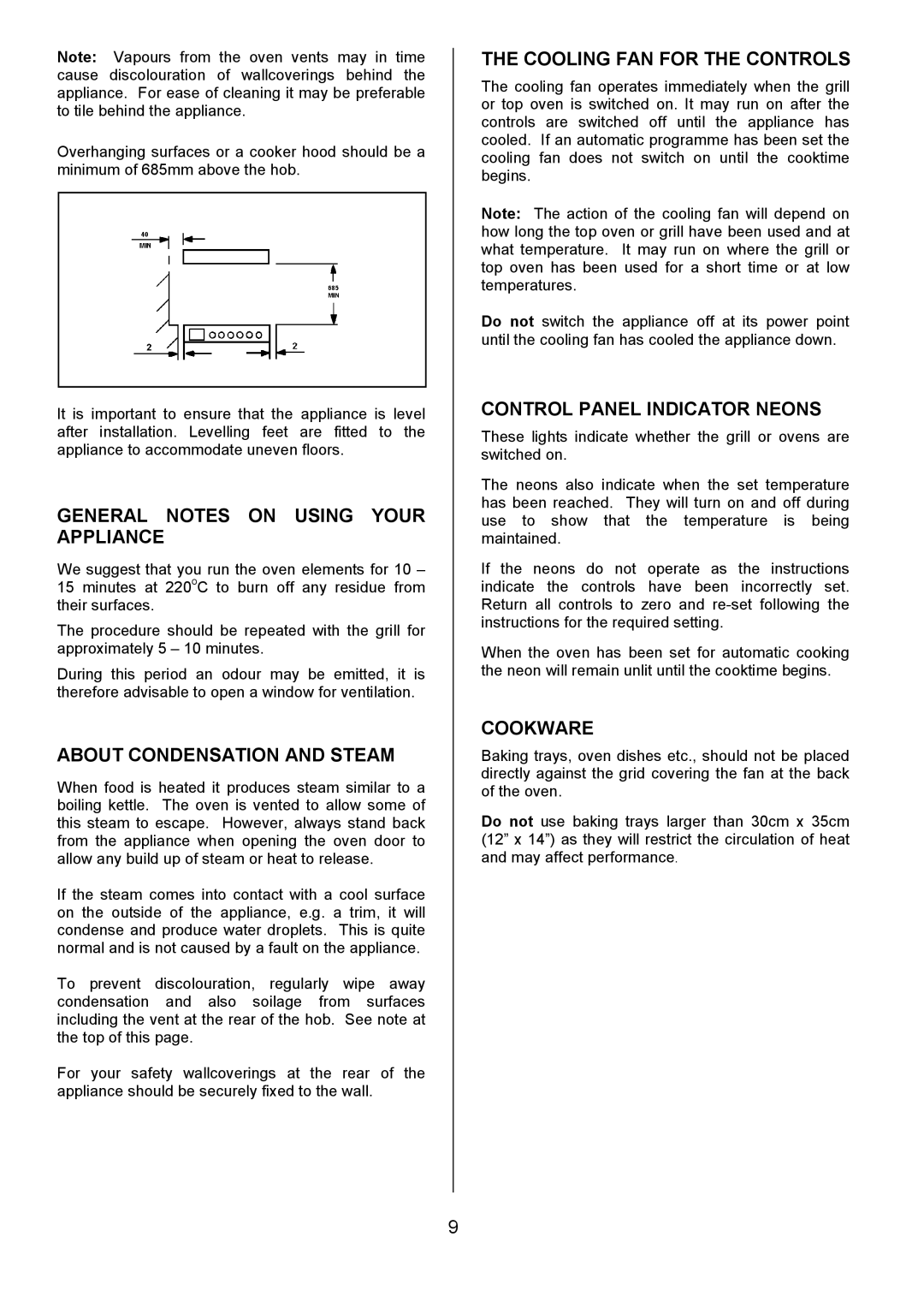 Tricity Bendix SI505 General Notes on Using Your Appliance, About Condensation and Steam, Cooling FAN for the Controls 