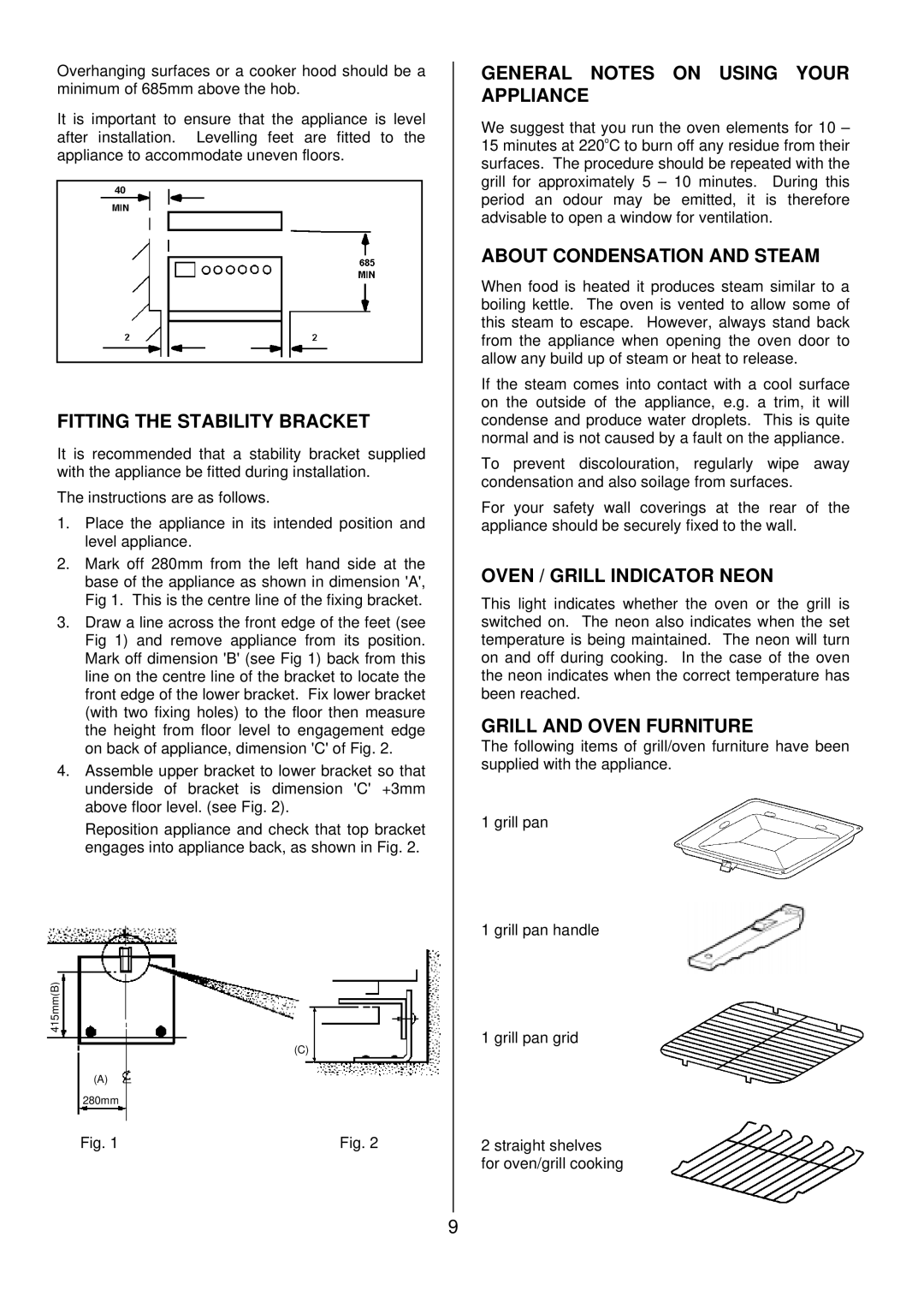 Tricity Bendix SIE 250 Fitting the Stability Bracket, General Notes on Using Your Appliance, About Condensation and Steam 