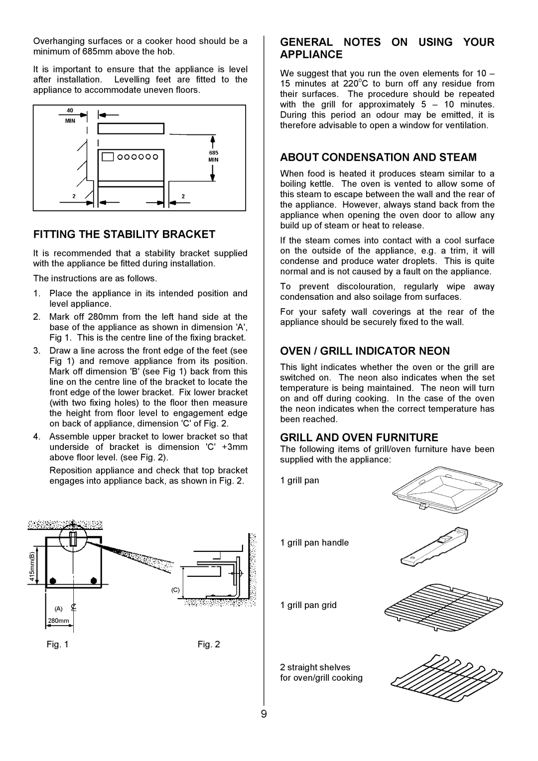 Tricity Bendix SIE 252 Fitting the Stability Bracket, General Notes on Using Your Appliance, About Condensation and Steam 