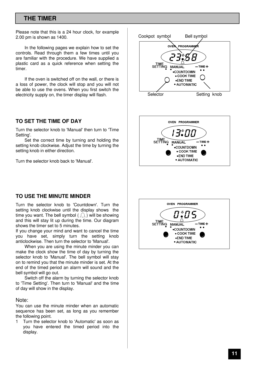 Tricity Bendix SIE 459 installation instructions Timer, To SET the Time of DAY, To USE the Minute Minder 