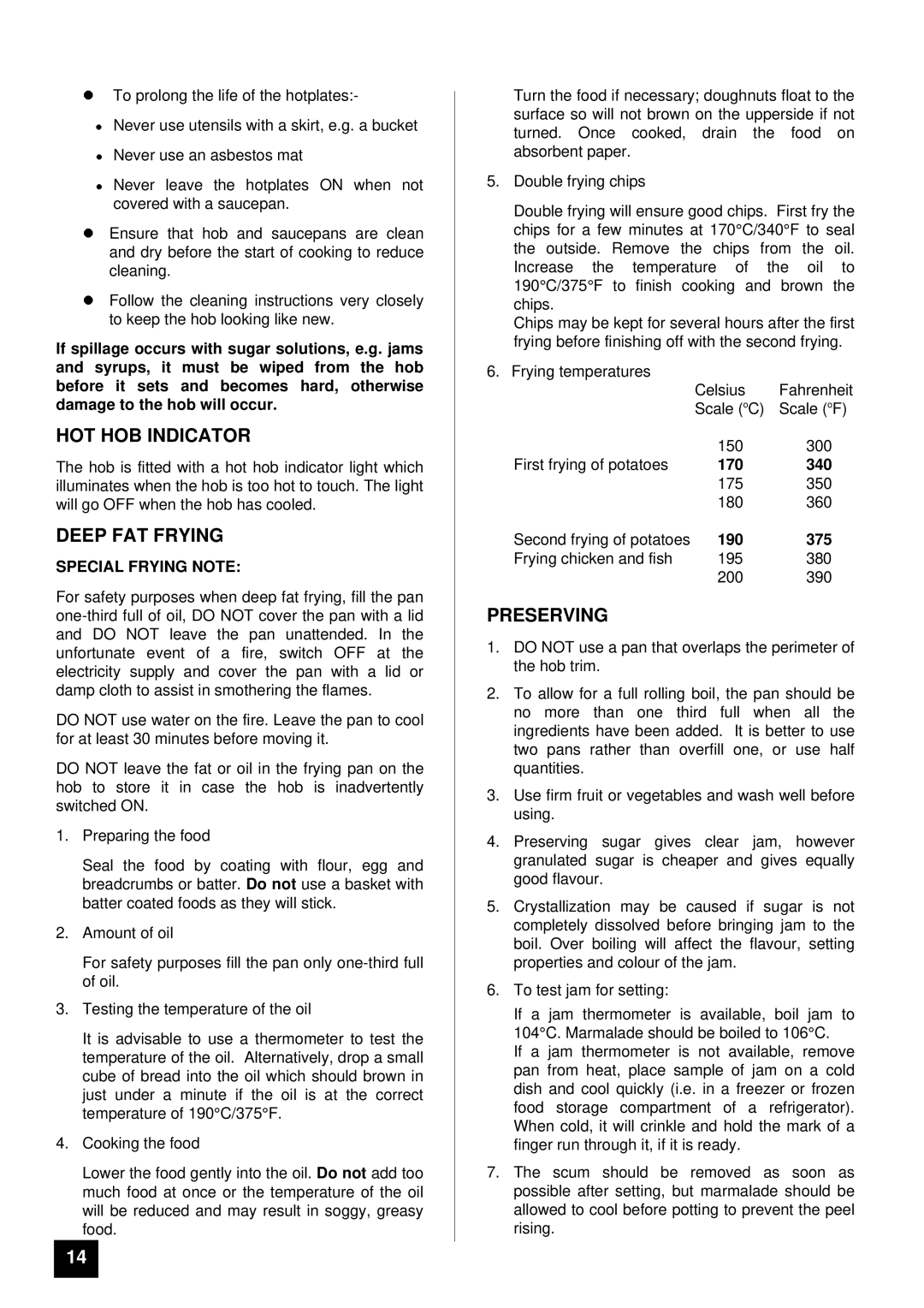 Tricity Bendix SIE 459 installation instructions HOT HOB Indicator, Deep FAT Frying, Preserving, Special Frying Note 