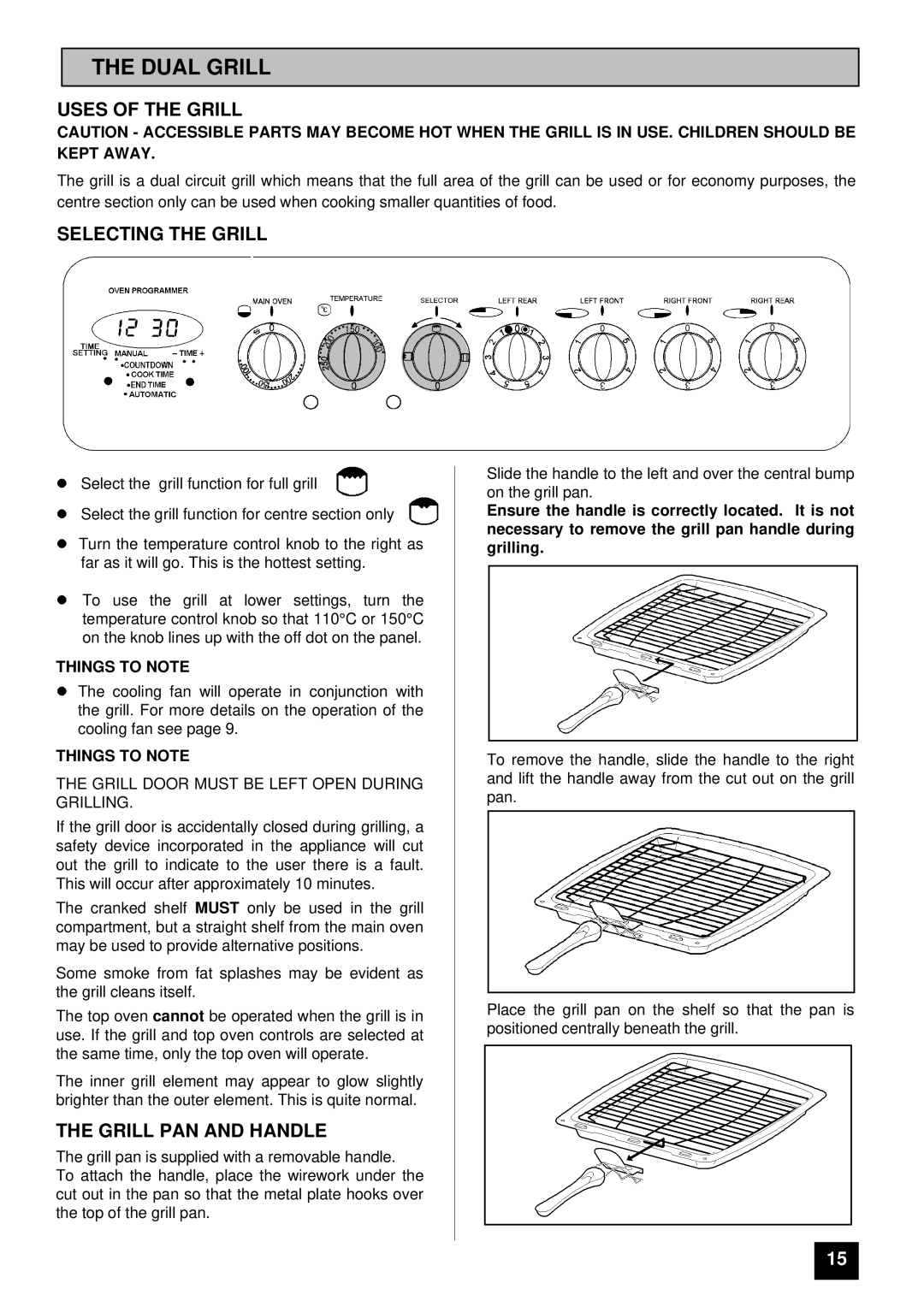 Tricity Bendix SIE 459 Dual Grill, Uses of the Grill, Selecting the Grill, Grill PAN and Handle, Things to Note 