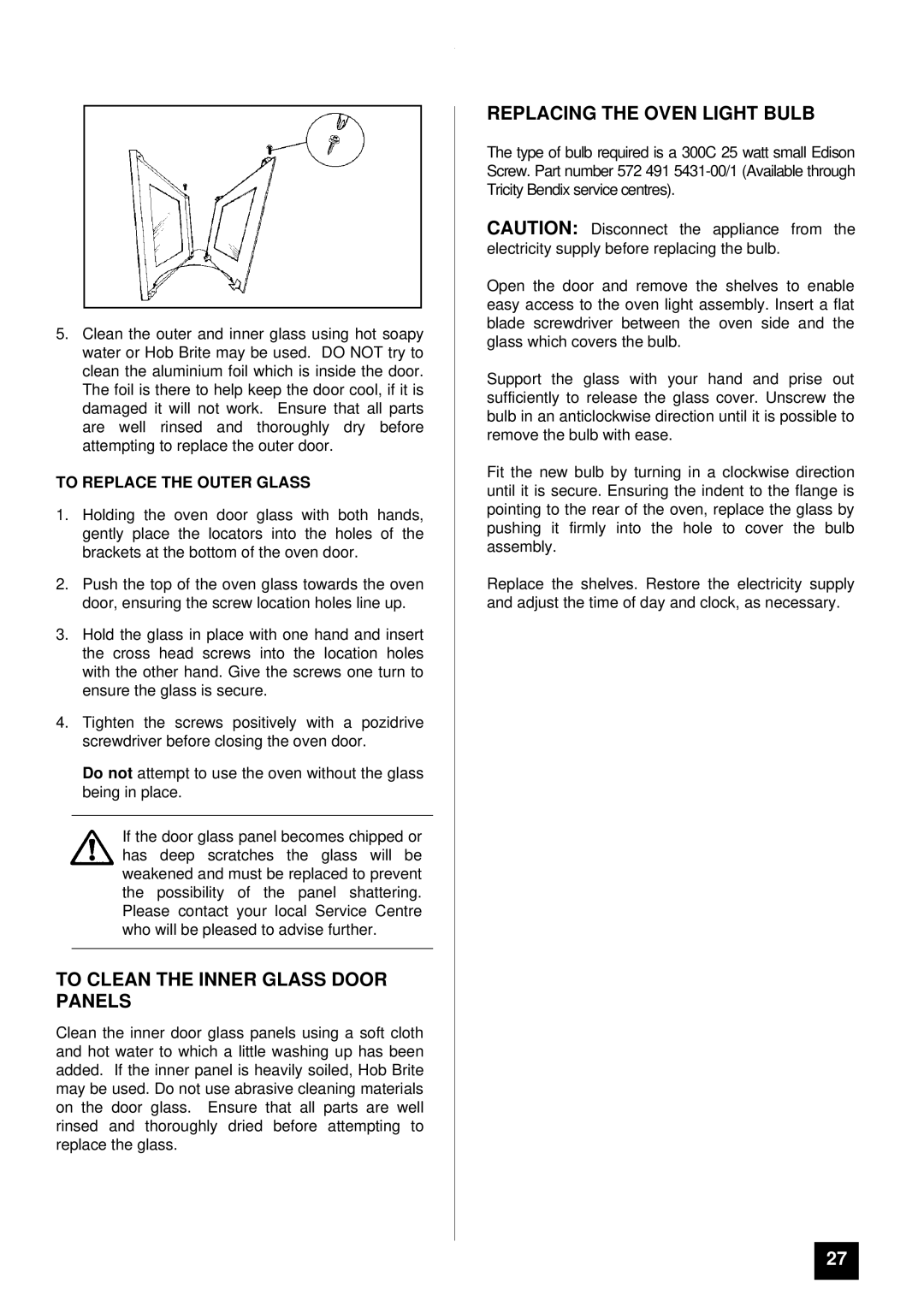 Tricity Bendix SIE 459 To Clean the Inner Glass Door Panels, Replacing the Oven Light Bulb, To Replace the Outer Glass 