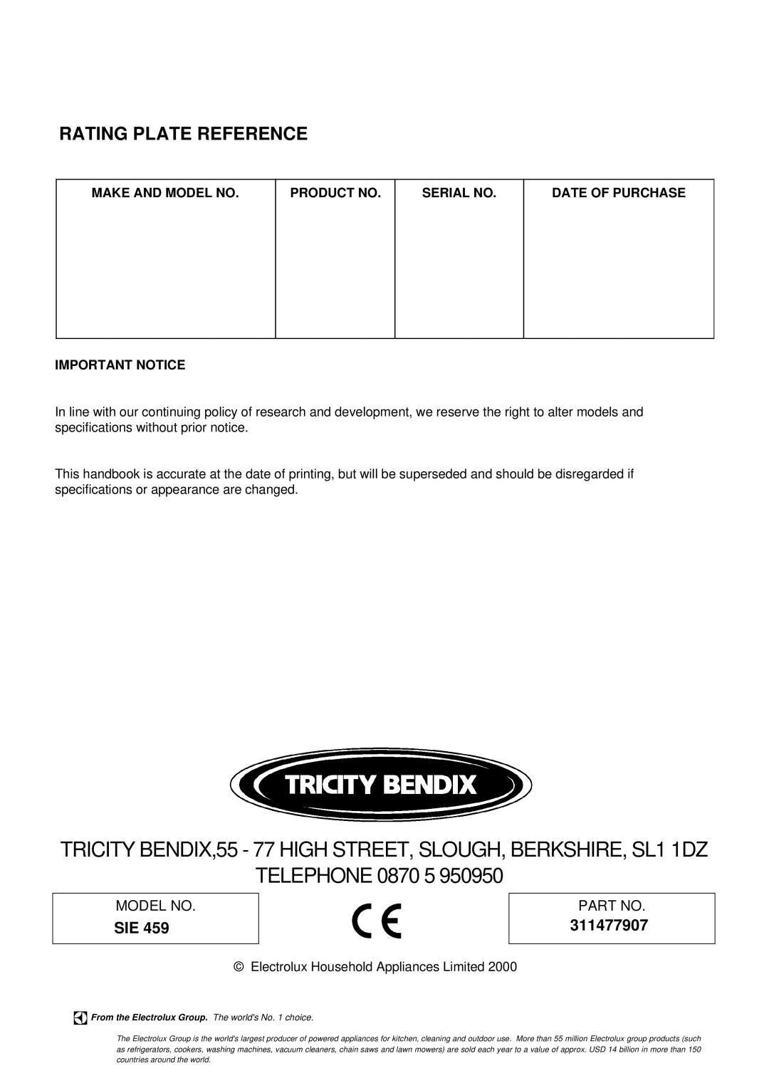 Tricity Bendix SIE 459 installation instructions Telephone 0870 5, Rating Plate Reference 