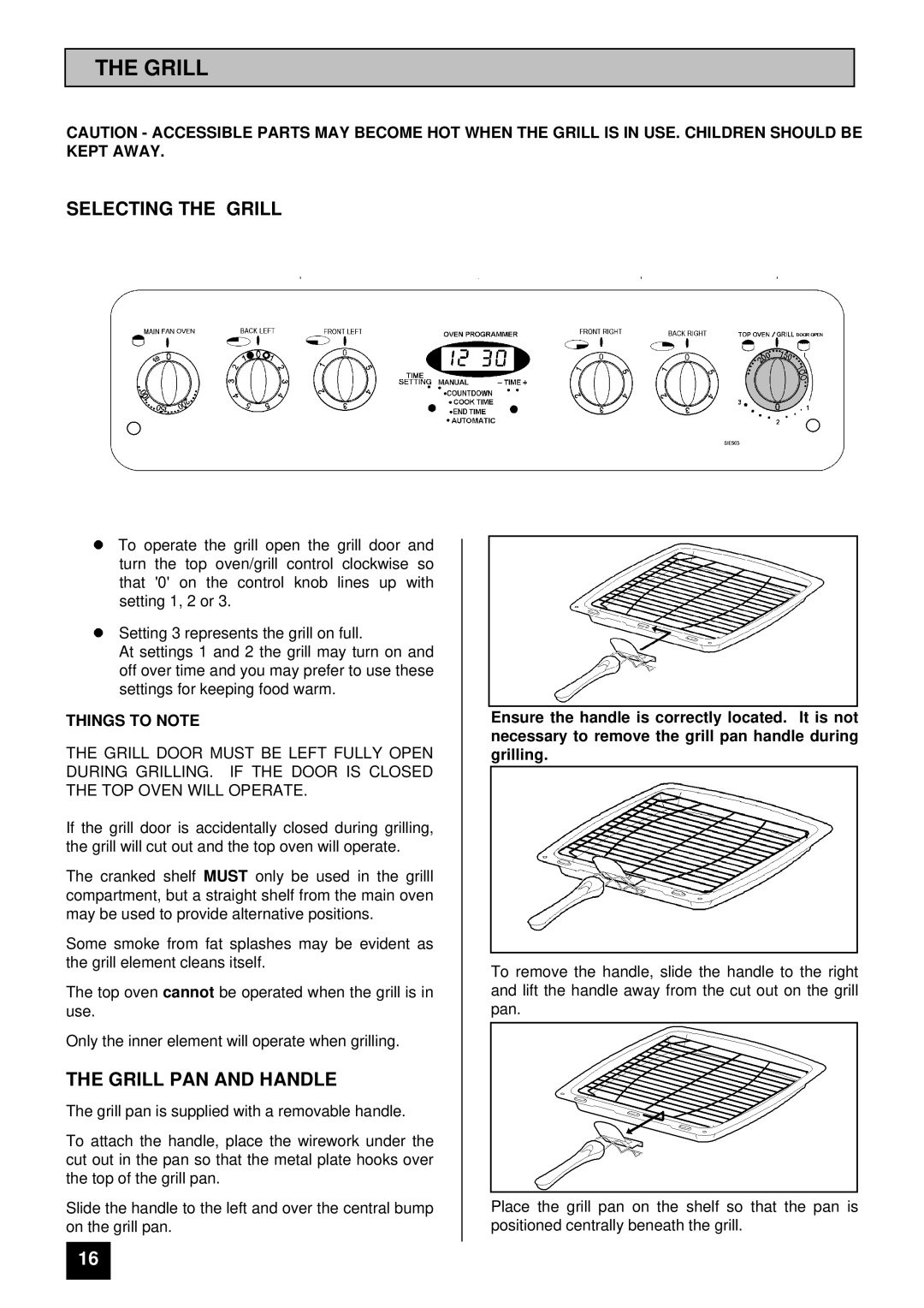 Tricity Bendix SIE 505 SSE/BZ installation instructions Selecting the Grill, Grill PAN and Handle, Things to Note 