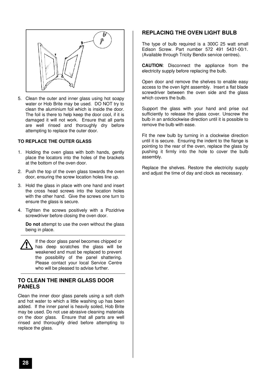 Tricity Bendix SIE 505 SSE/BZ installation instructions To Clean the Inner Glass Door Panels, Replacing the Oven Light Bulb 