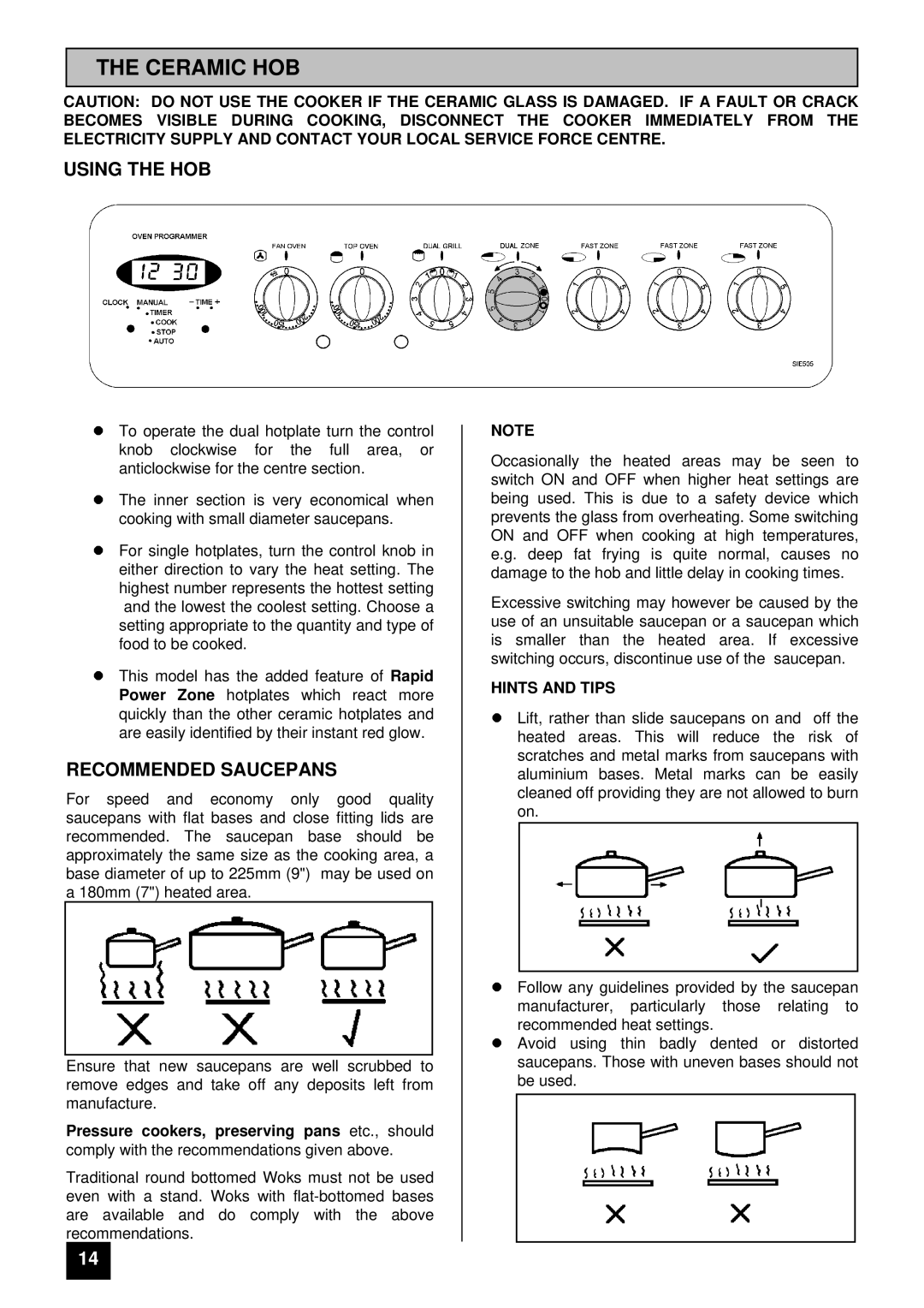 Tricity Bendix SIE 505 installation instructions Ceramic HOB, Using the HOB, Recommended Saucepans 