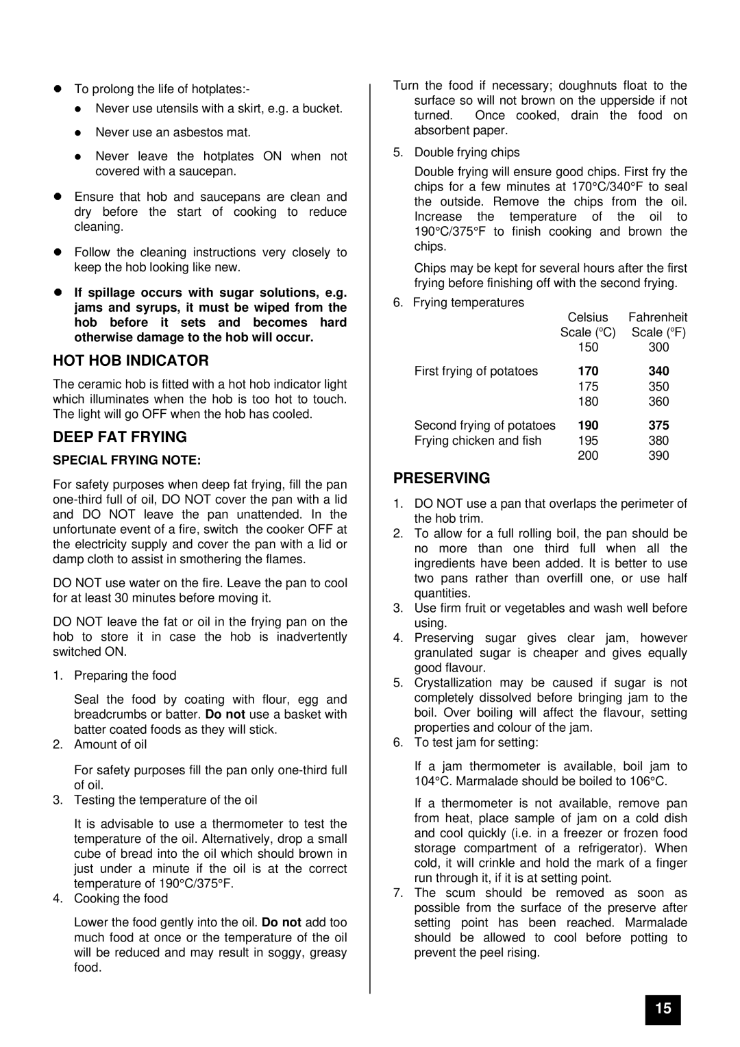 Tricity Bendix SIE 505 installation instructions HOT HOB Indicator, Deep FAT Frying, Preserving, Special Frying Note 