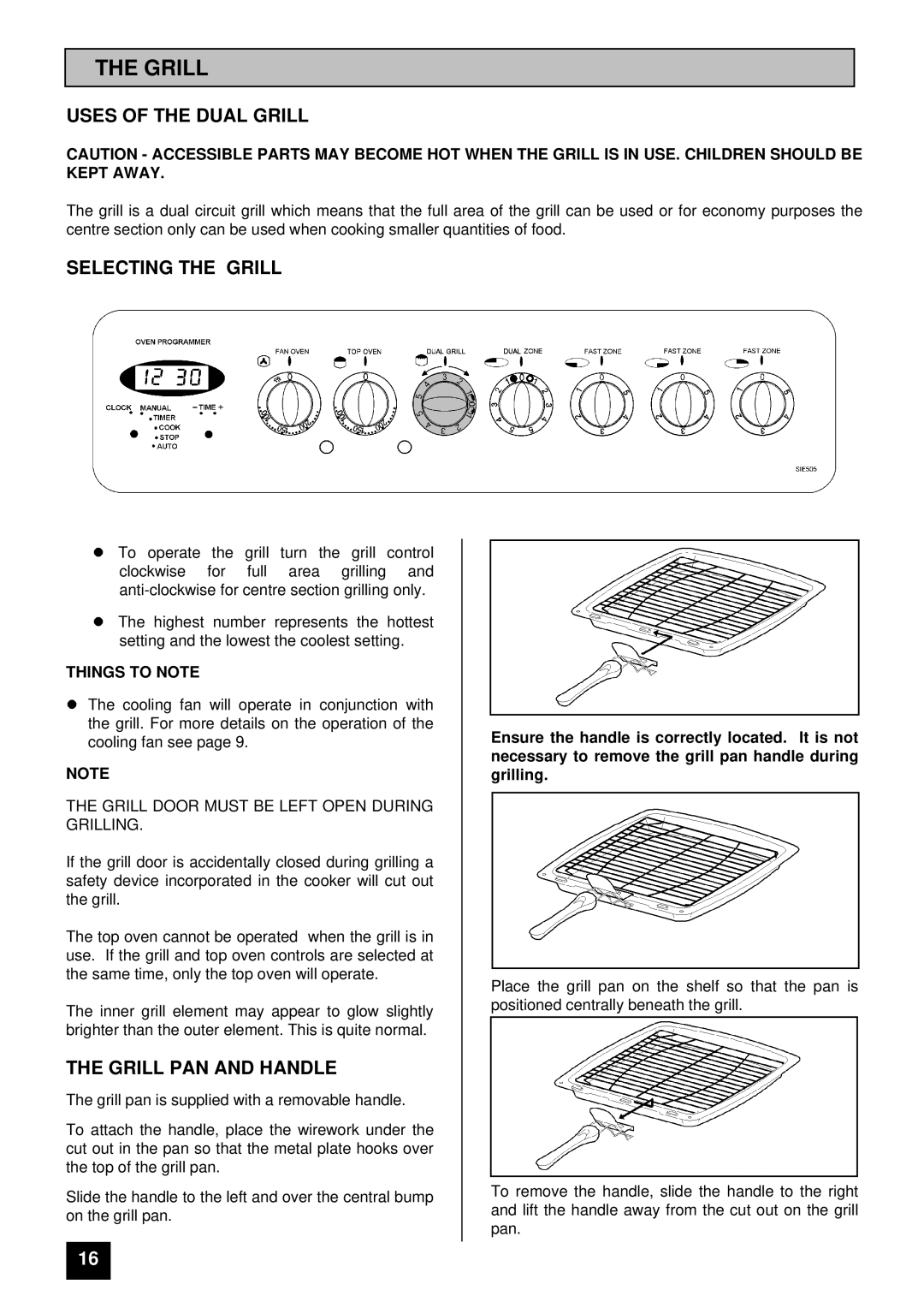 Tricity Bendix SIE 505 Uses of the Dual Grill, Selecting the Grill, Grill PAN and Handle, Things to Note 