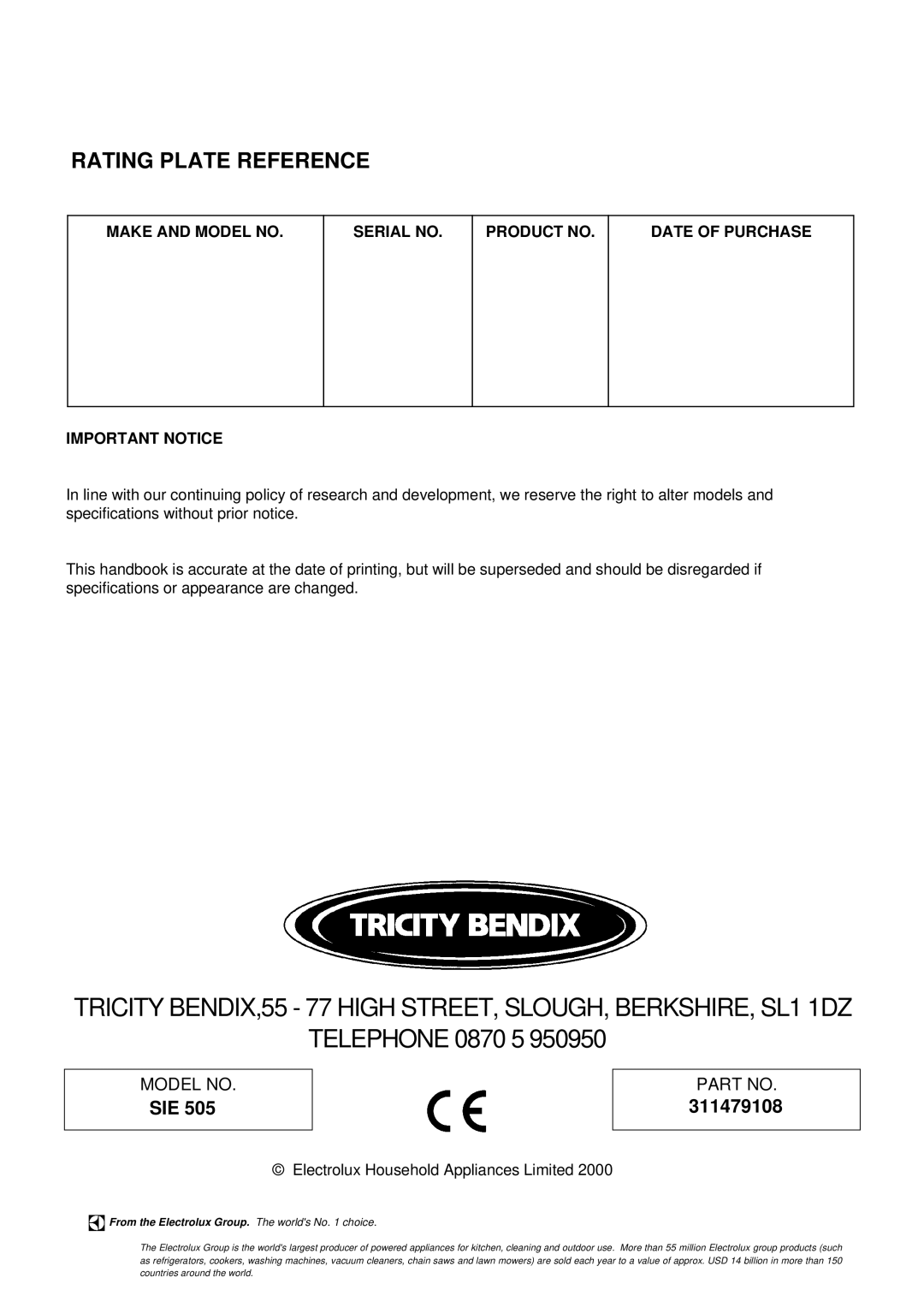 Tricity Bendix SIE 505 installation instructions Telephone 0870 5, Rating Plate Reference 