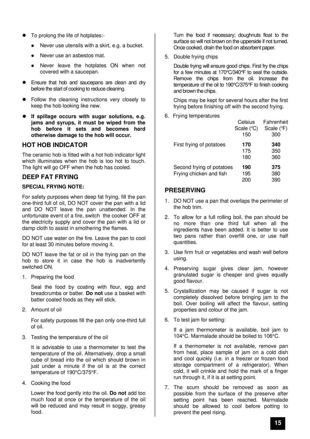 Tricity Bendix SIE 530 installation instructions HOT HOB Indicator, Deep FAT Frying, Preserving, Special Frying Note 